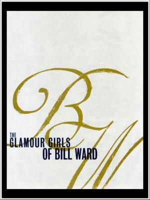 Bill Ward.....As Garotas Glamourosas