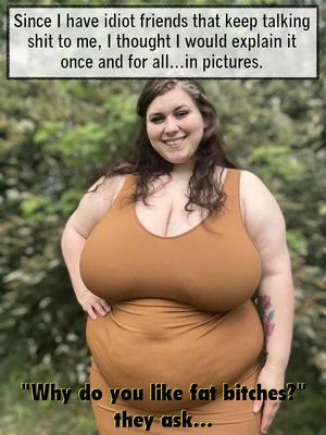 Why I Fuck BBWs
